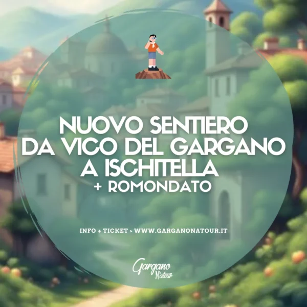 Escursione ad anello sul nuovo sentiero da Vico del Gargano a ...