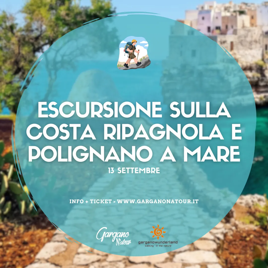 Escursione sulla Costa Ripagnola fino a Polignano a Mare